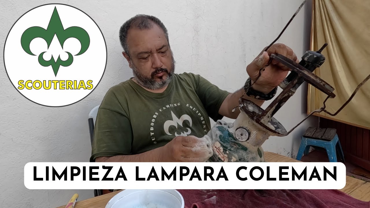 Limpieza de "Lampara Coleman" de combustible dual.