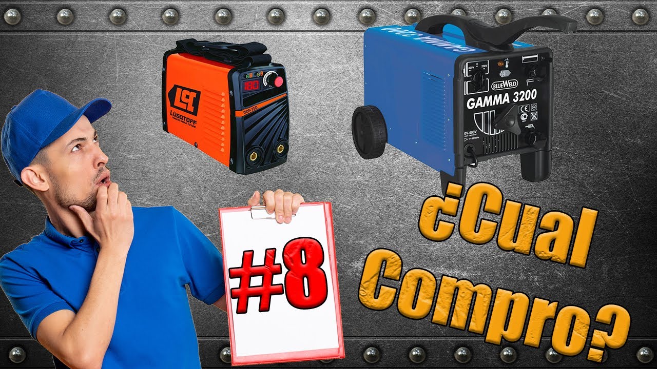 😨¿Qué SOLDADORA COMPRO? Elige la MEJOR MAQUINA 😃 - CURSO de SOLDADURA 👨‍🏭 - CLASE #8
