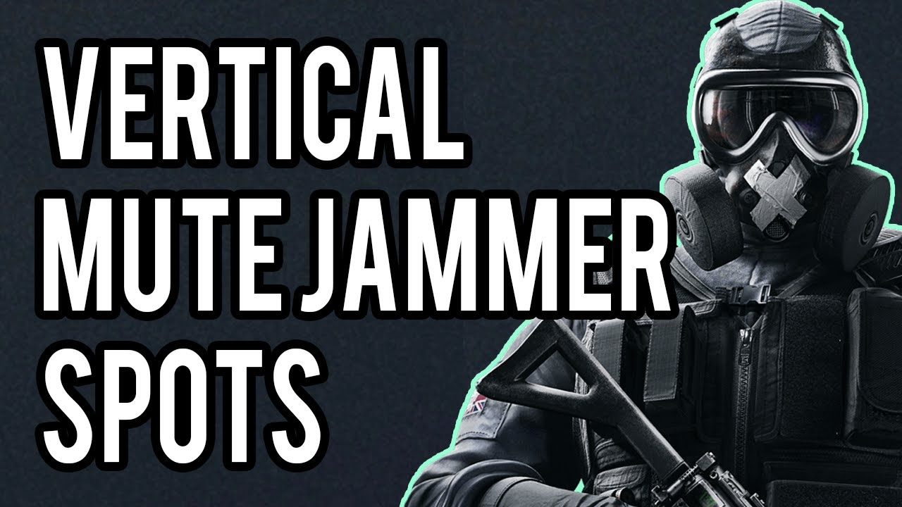 Mute Jammer Spots for Vertical Signal Disruption | Rainbow Six Siege Tips and Tricks