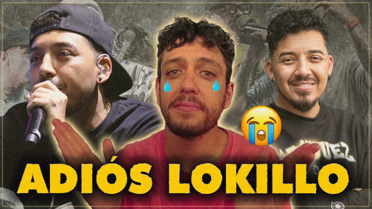 😭 ADIOS LOKILLO 😭 LAS MEJORES RIMAS DE SU CARRERA 🔥