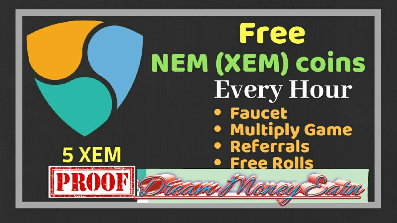 How To Earn Free nem Faucet With Payment Proof