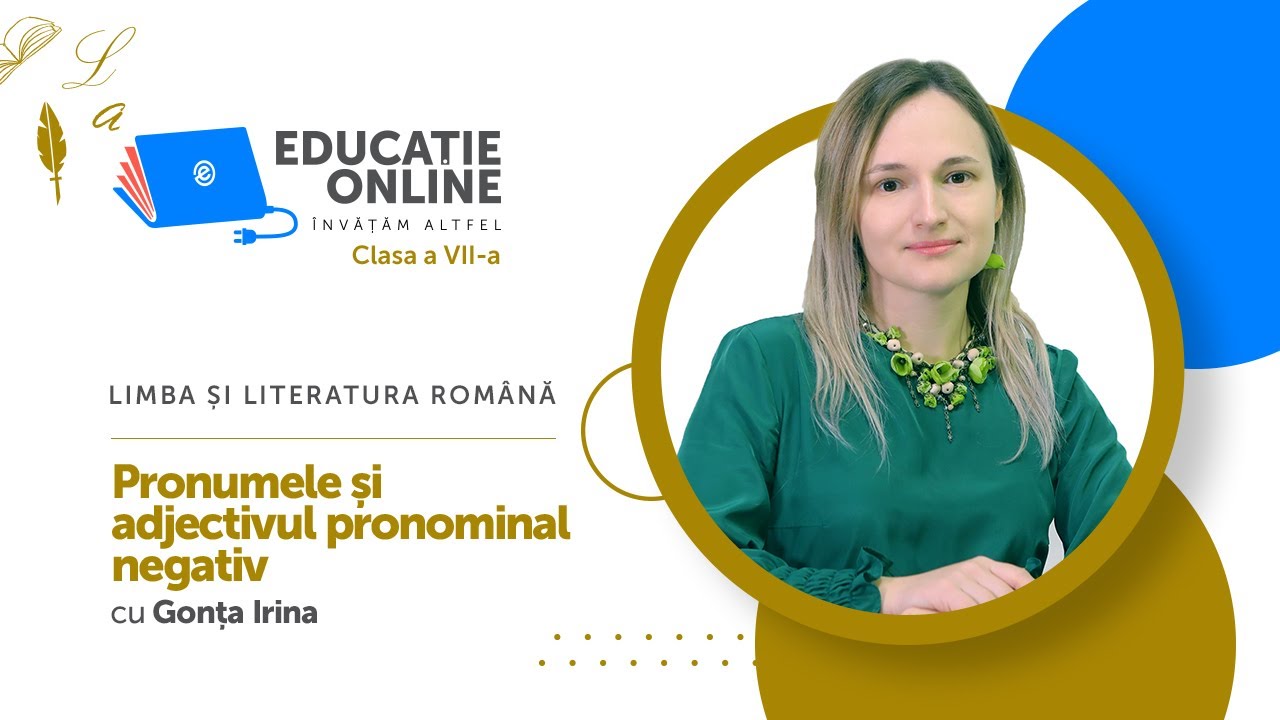 Limba și literatura română, Clasa a VII-a, Pronumele și adjectivul pronominal negativ