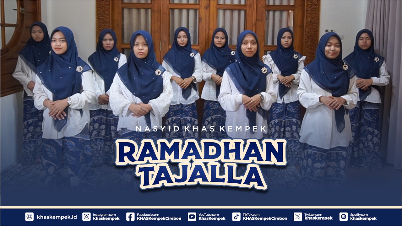 TERBARU!! RAMADHAN TAJALLA | NASYID KHAS KEMPEK
