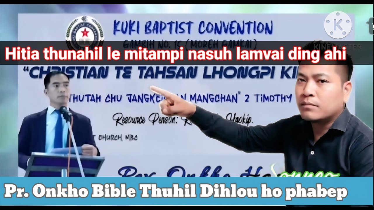 Pr.Onkho Thuhil Dihlou phabep || Evan: Sonneo Haokip