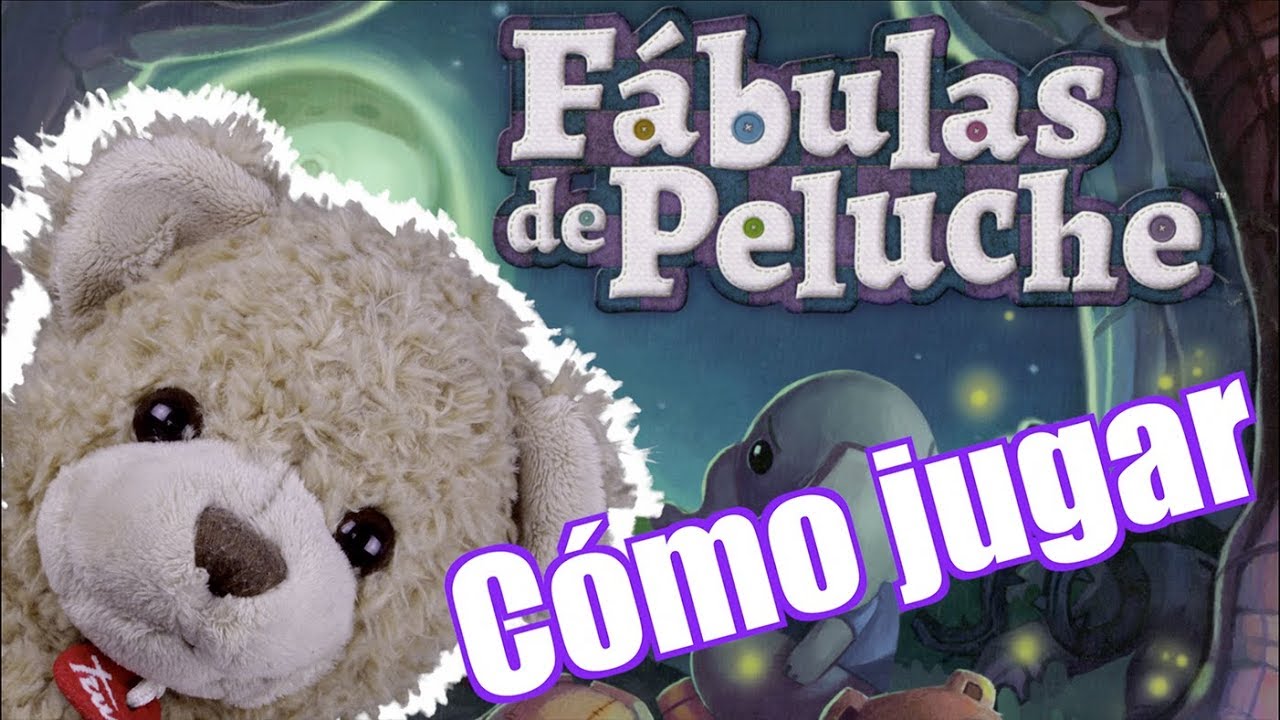Fábulas de Peluche cómo se juega ✅