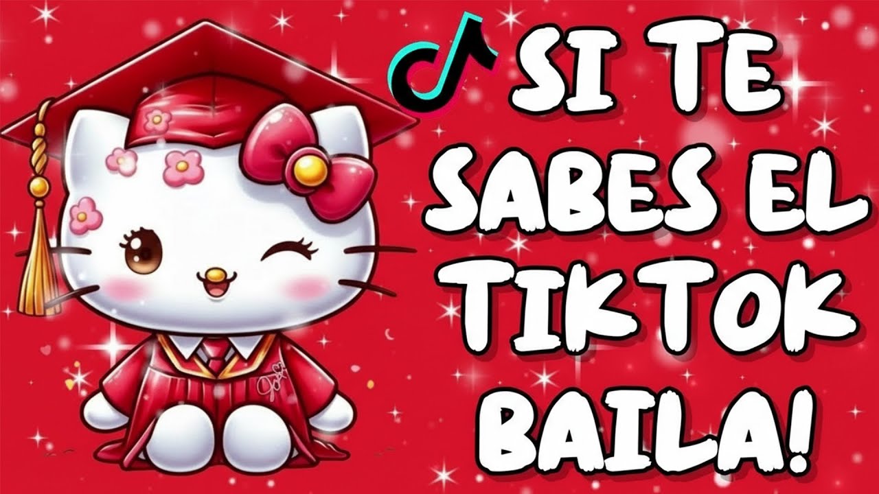 SI TE SABES EL TIKTOK BAILA! - 2026