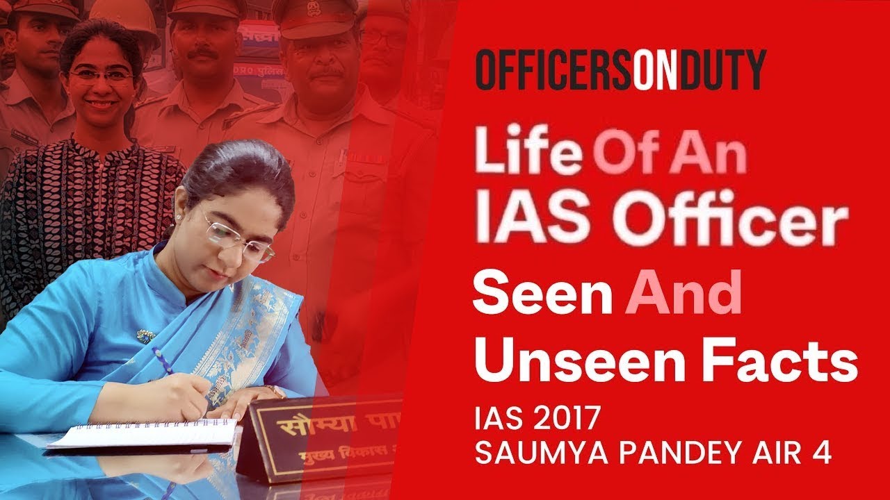 Officers on Duty E07 | Unknown Facts about Life of an IAS Officer - Saumya Pandey IAS