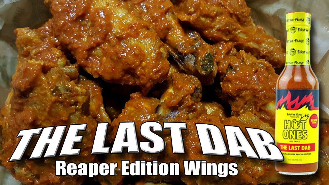THE LAST DAB: CAROLINA REAPER EDITION Wing Challenge #firstwefeast | Challenge Accepted