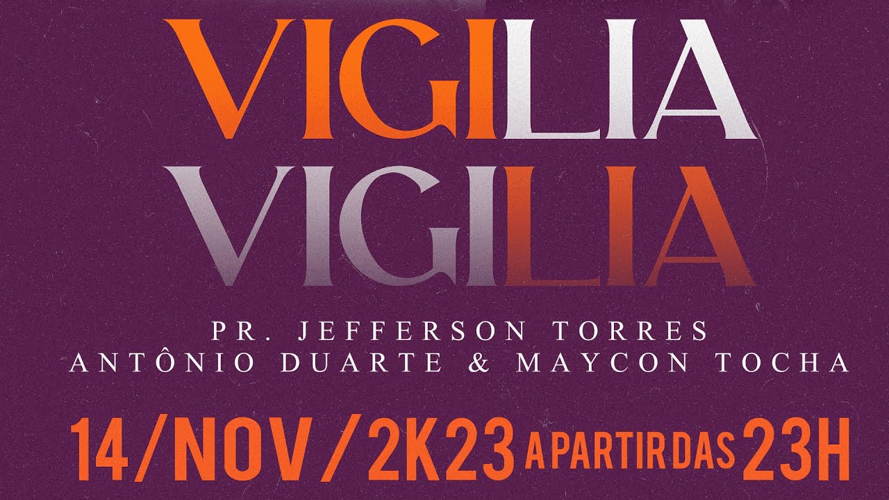 14/11/2023 - Vigília Transformados pelo Calvário