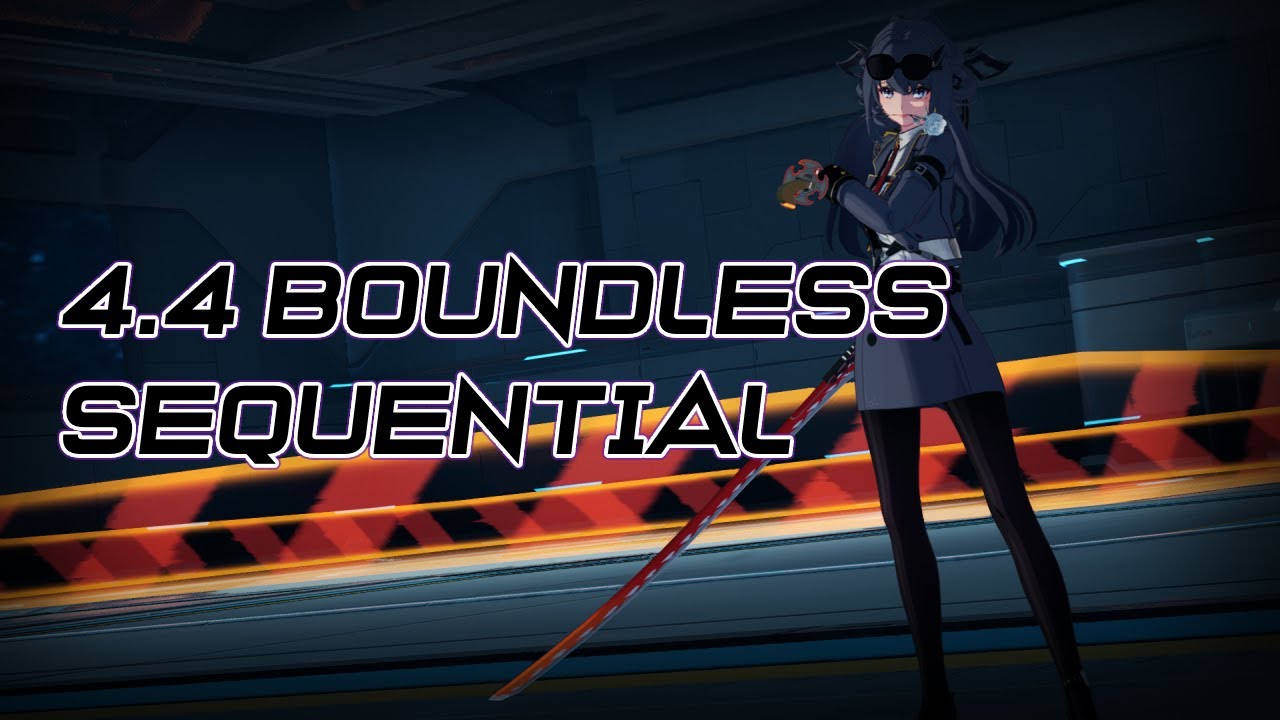 4.4 Boundless Sequential S15 + S7 Altered (Tower of Fantasy)