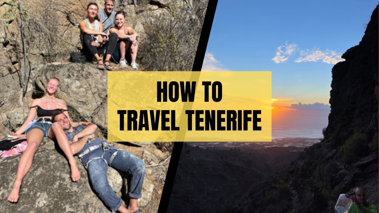 A short guide to travelling/climbing in Tenerife