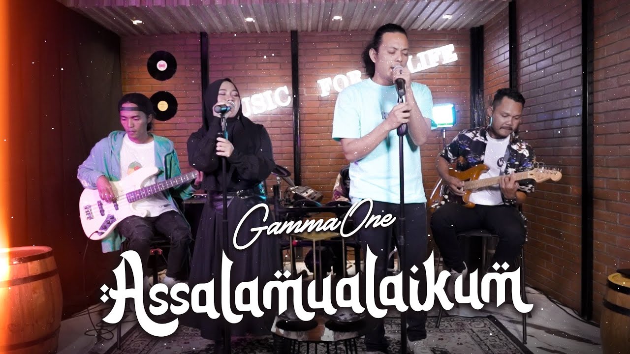 GammaOne - Assalamualaikum | Live Session
