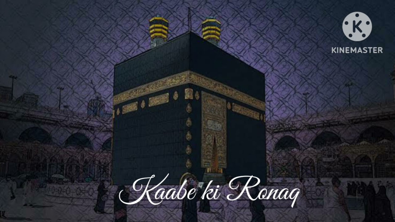 Kaabe ki Ronaq Naat Gulam Mustafa Qadri Official video Latest naat
