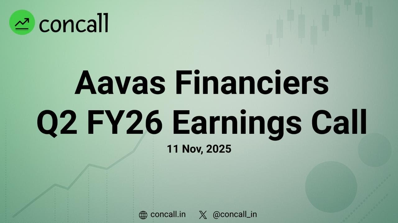 Aavas Financiers Q2 FY26 Earnings Conference Call | Concall.in