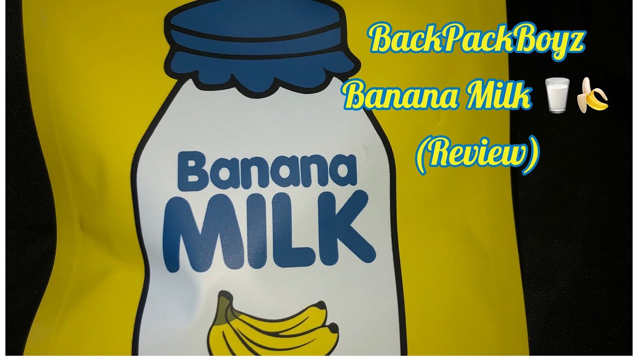 BackPackBoyz🎒  Banana Milk 🍌🥛 (Review) / Bonus Review🤫@officialbackpackboyz