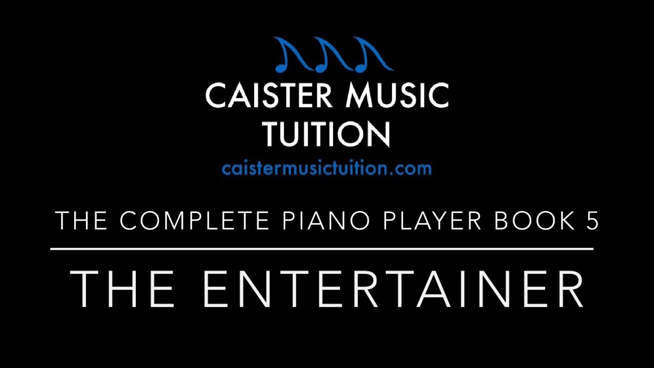 The Complete Piano Player Book 5 - The Entertainer