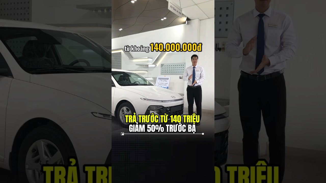 Giá xe Hyundai Accent 2025 Bản Đặc Biệt - Trả trước 140 Triệu - Giảm 50% Trước Bạ 