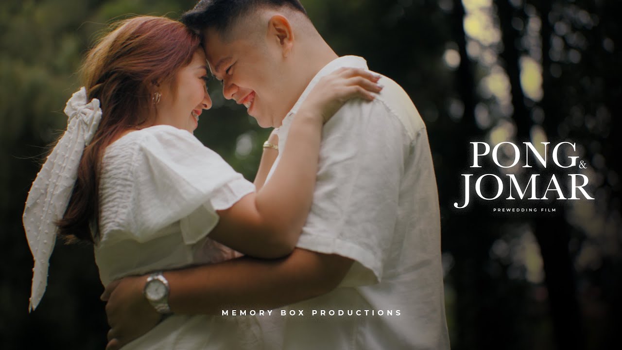 Pong and Jomar - Pre Wedding FIlm | 4K