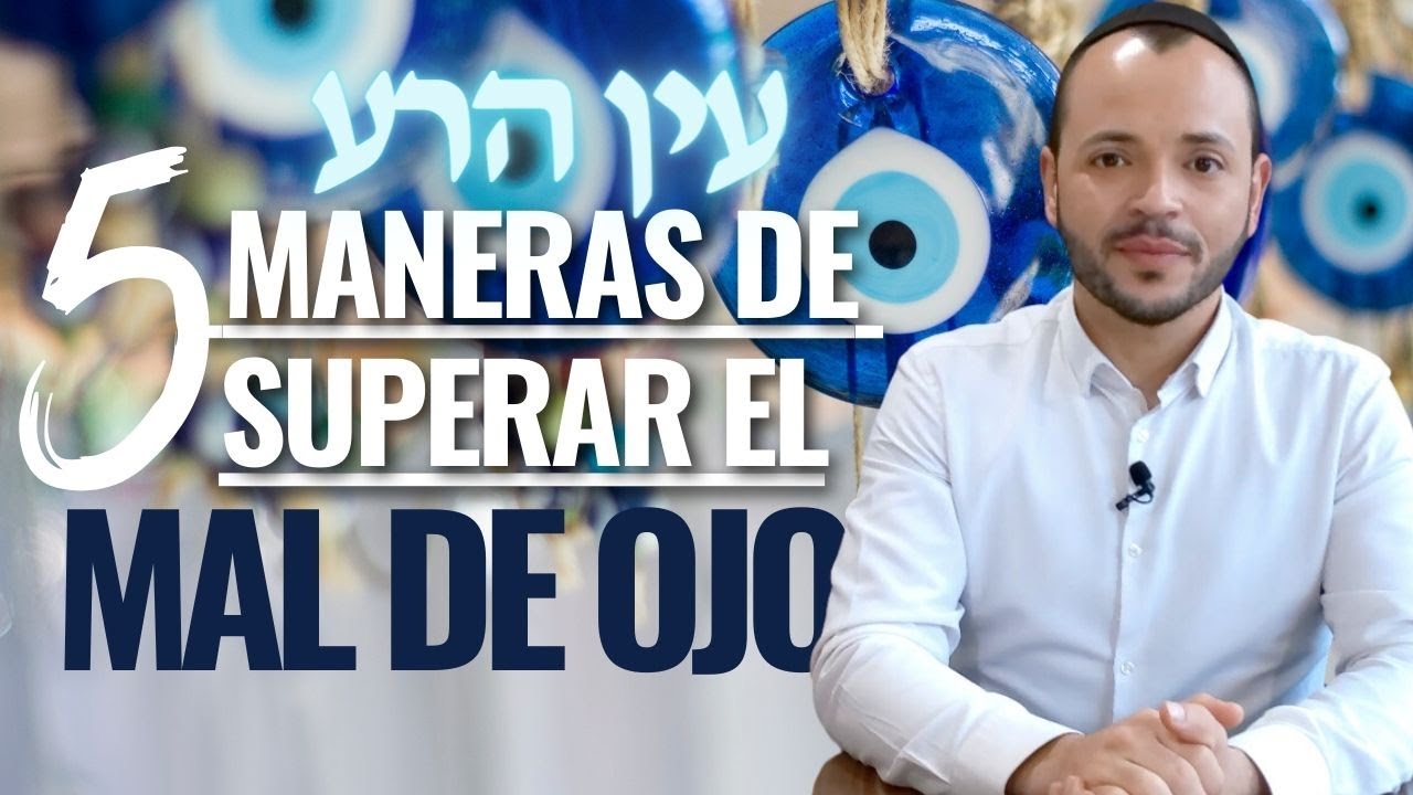 Cómo protegerte del Mal de Ojo - Rab. Max Godet