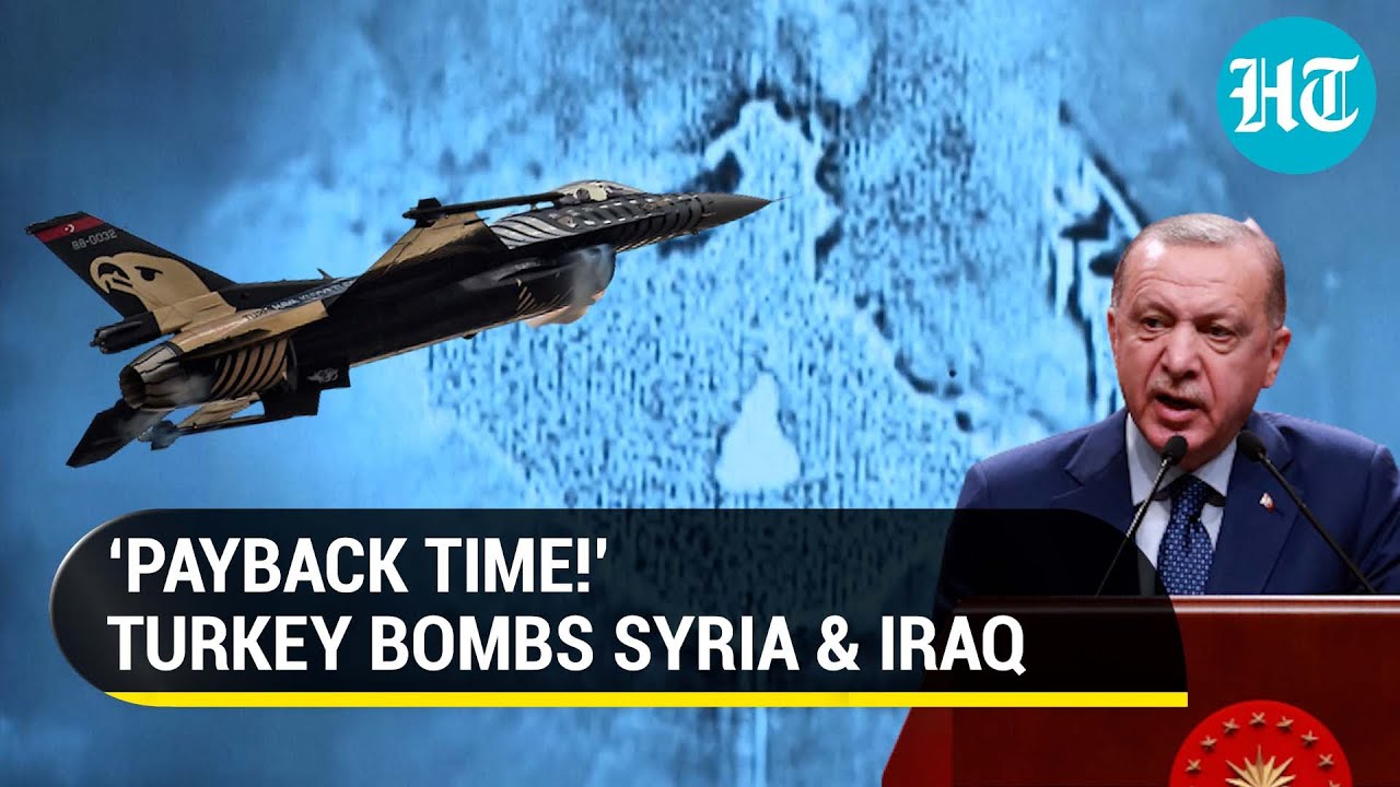 Turkish F-16 jets unleash hell on Kurd militants in Syria, Iraq | Istanbul Bombing ‘Revenge’