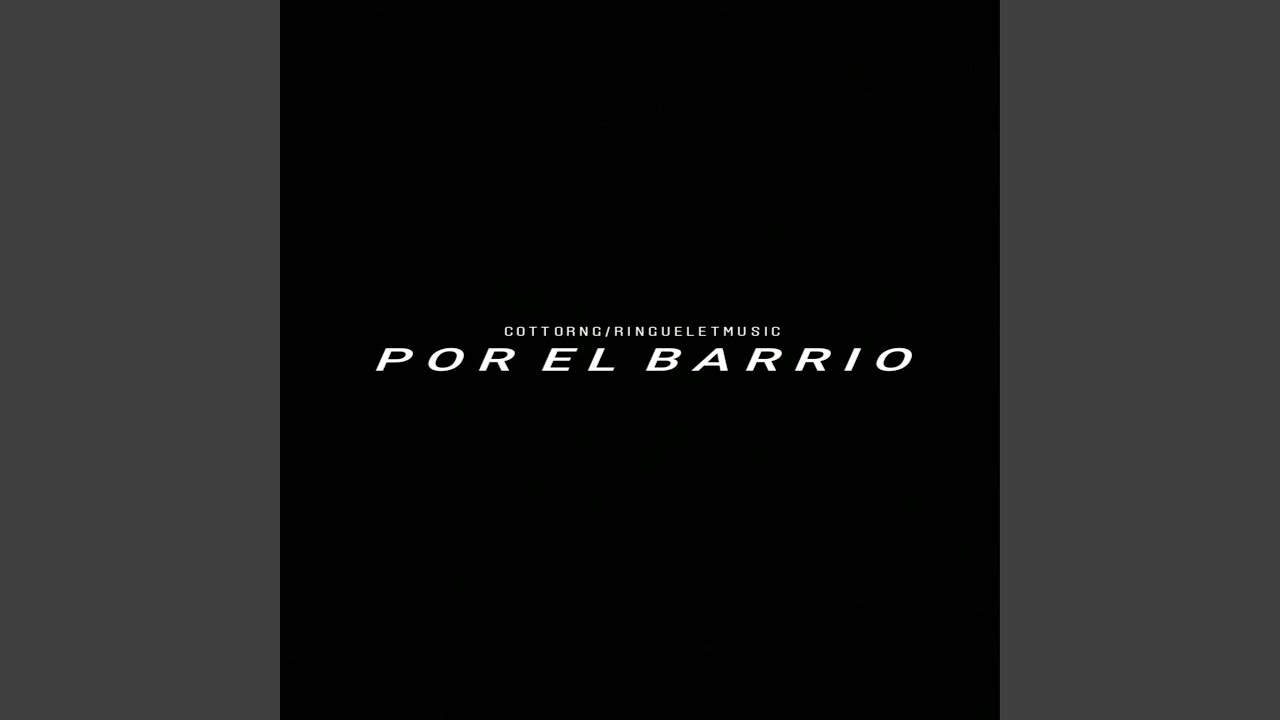 Por El Barrio