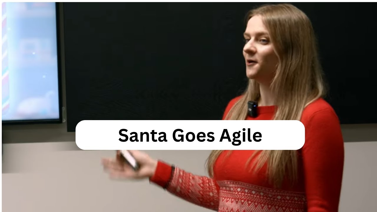 Catherine Wicks | What Santa Can Teach Us About Agile Delivery | Agile Yorkshire