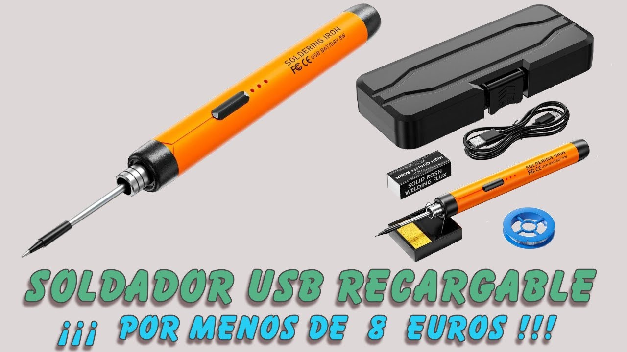 Soldador USB Recargable de bajo coste.