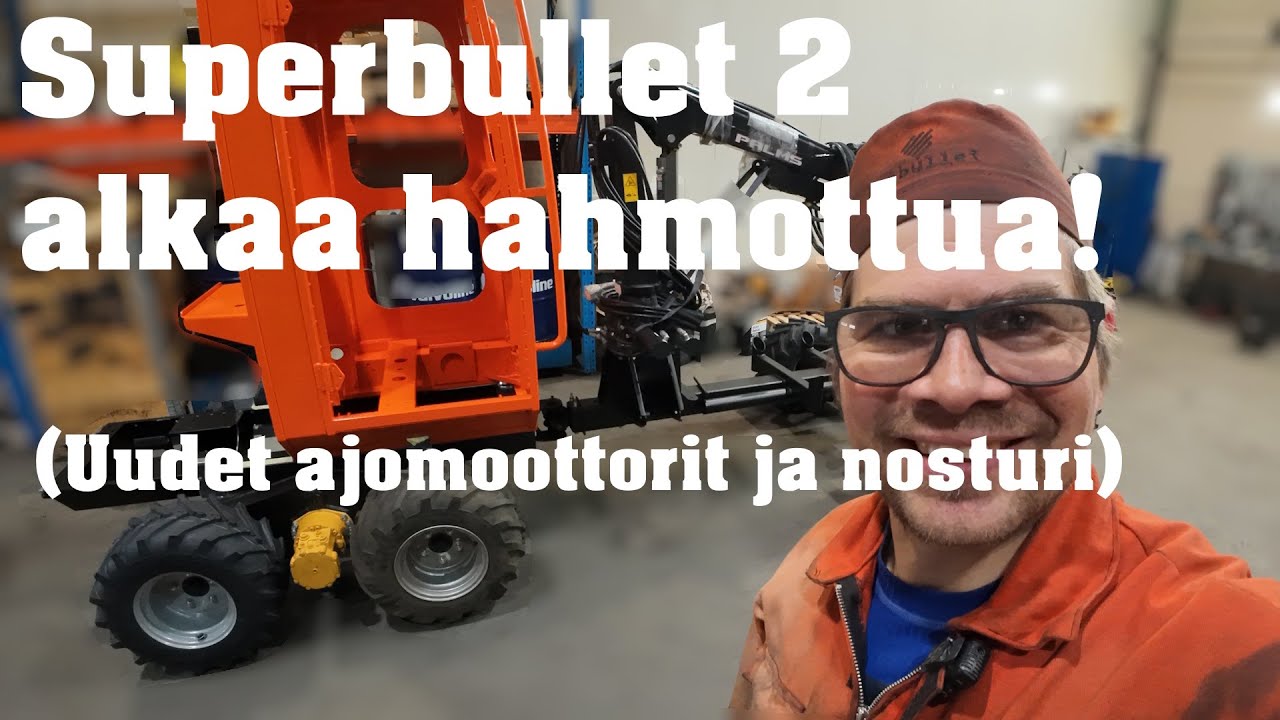 Superbullet 2 alkaa hahmottua! (Uudet ajomoottorit ja nosturi)