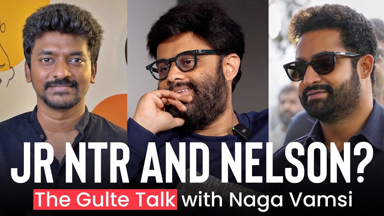 Naga Vamsi about NTR and Nelson Dilip Kumar's Project | Gulte
