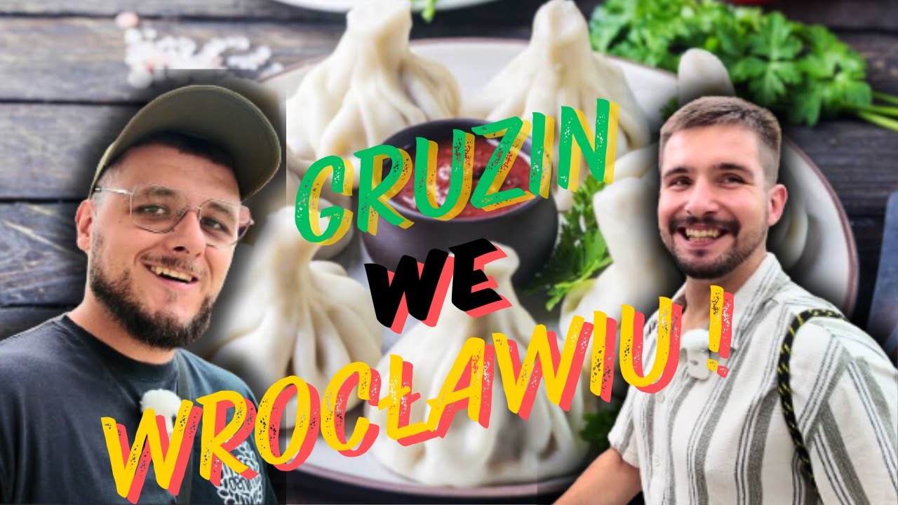 Gruzińskie JEDZENIE we Wrocławiu!