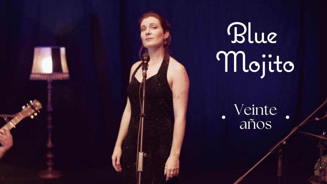 Veinte años | Blue Mojito Trio | Musiques Latines Bossa Jazz Cuba