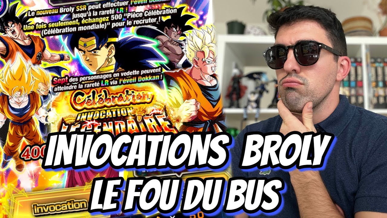 J'AI LE SKIN DE DOKKAN ESSENTIALS POUR DROP BROLY !! INVOCATIONS MONDIALE | DOKKAN BATTLE