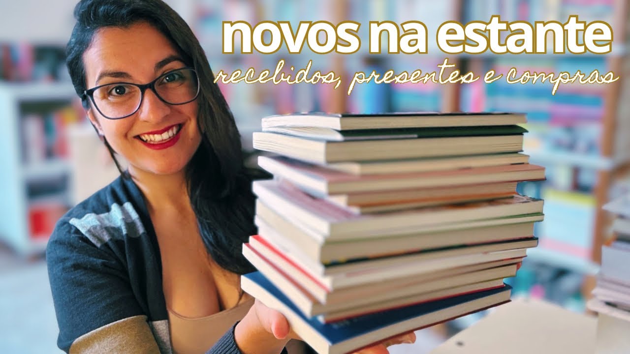 LIVROS NOVOS NA ESTANTE: tudo que chegou por aqui nos últimos meses 📚😍