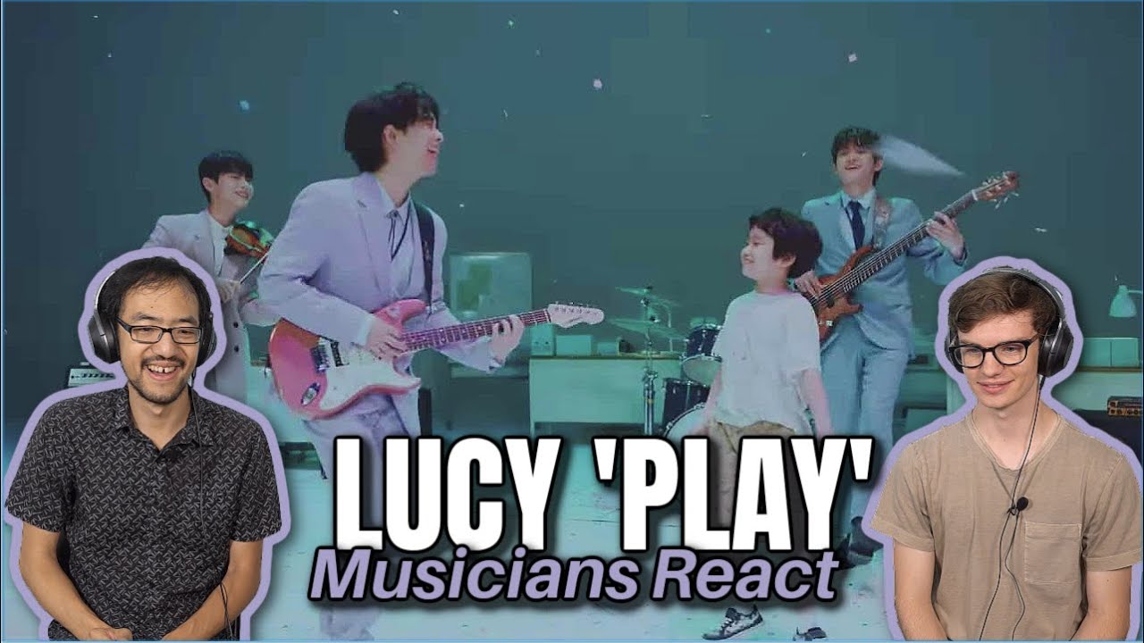 Musicians React: LUCY '놀이 (Play)'!