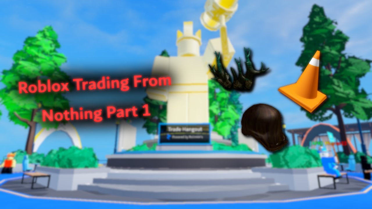 Roblox Trading from Nothing Part 1