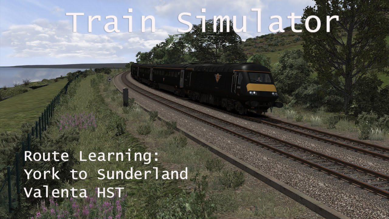 Train Simulator - Route Learning: York to Sunderland (Valenta HST) // 1440p