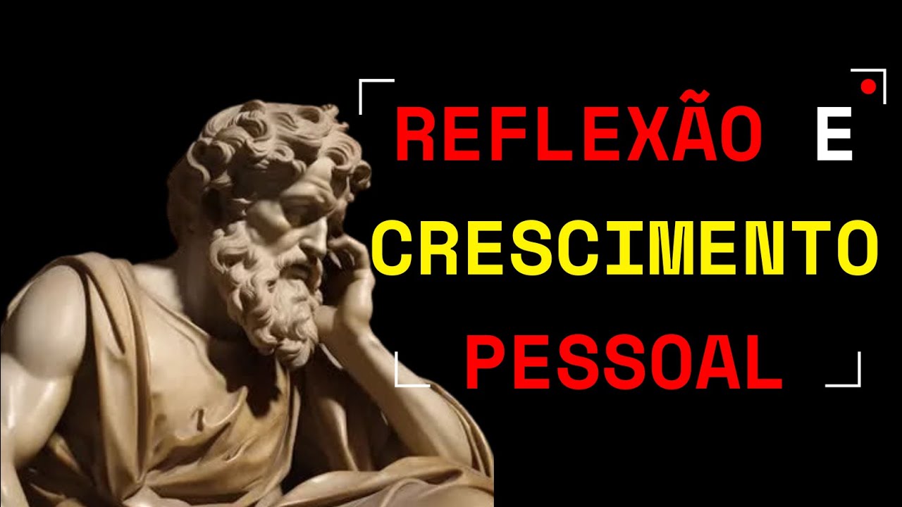 REFLEX&Atilde;O E CRESCIMENTO PESSOAL!!!