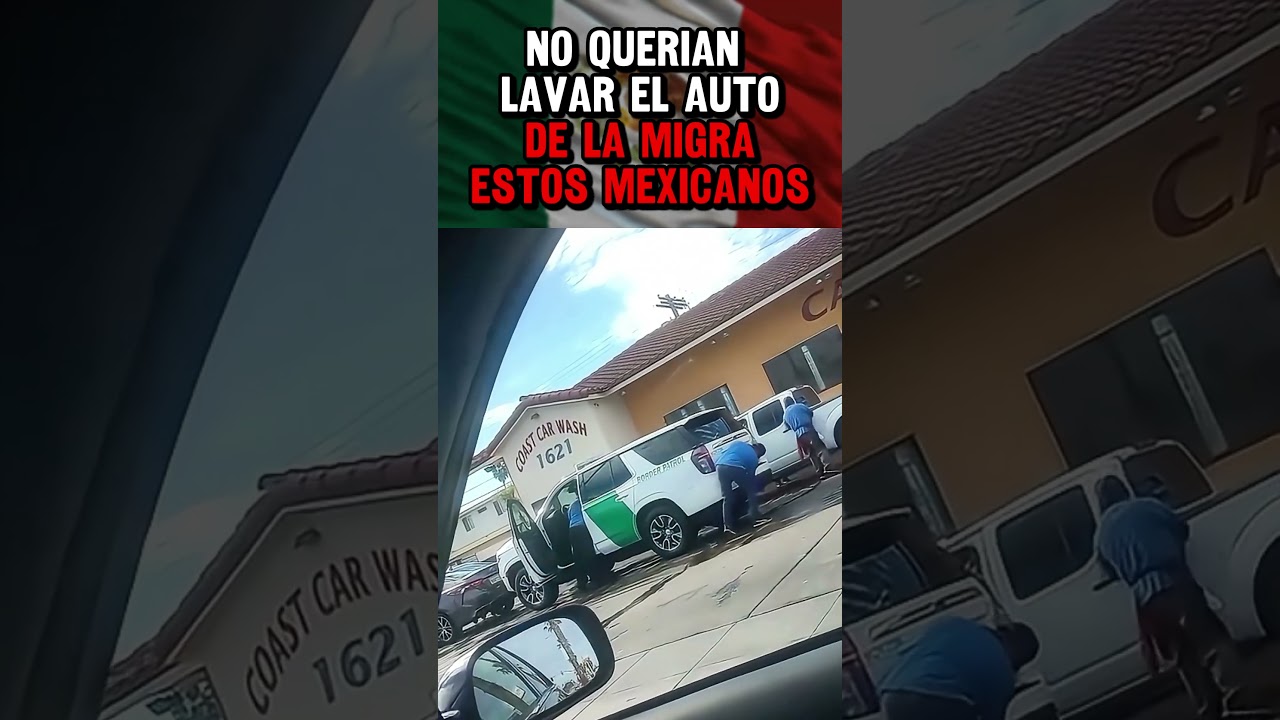 Estos mexicanos dudaron en lavar este auto de migración 