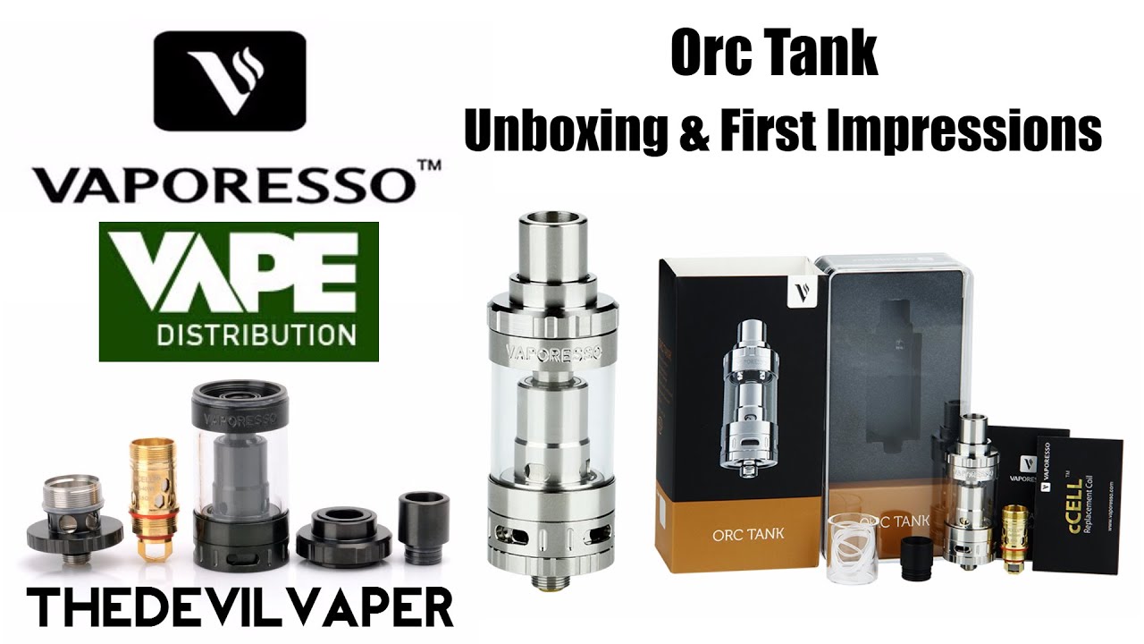 Vaporesso Orc Tank - Unboxing & First Impressions - TheDevilVaper