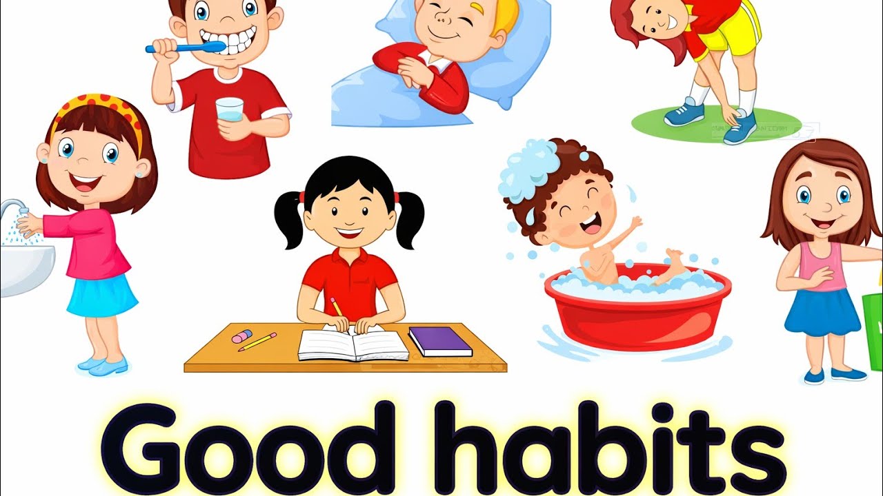 Good habits / good habits for kids / good habits in English / ABC preschool book learning 