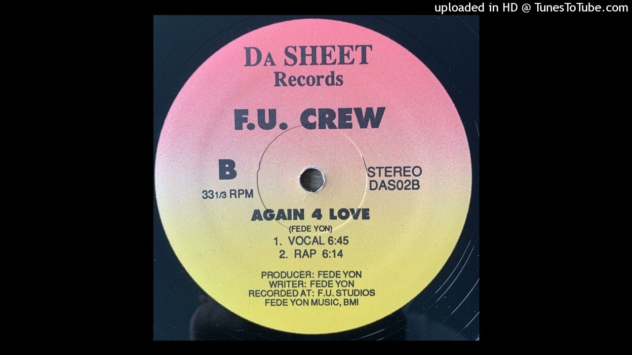 F. U. Crew - Again 4 Love (Rap)