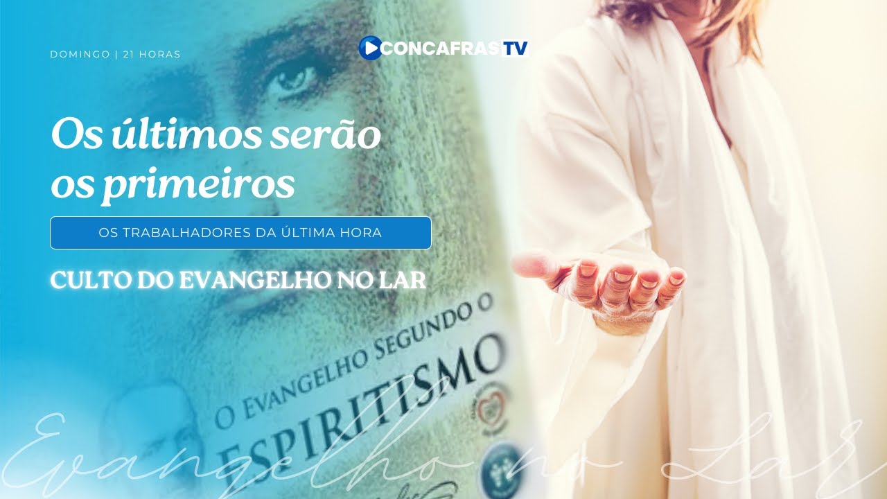 CULTO DO EVANGELHO NO LAR - #81