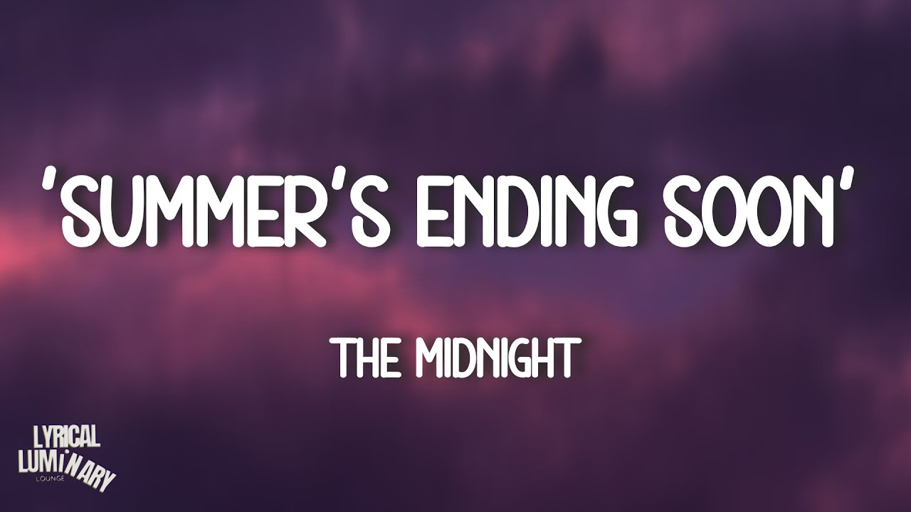 The Midnight - 'Summer's Ending Soon' (Lyrics)