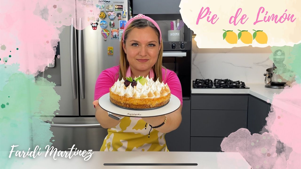 El Mejor Pie de Limón🍋 I Tarta de Limón I Faridi Martinez I Squisito Bakery
