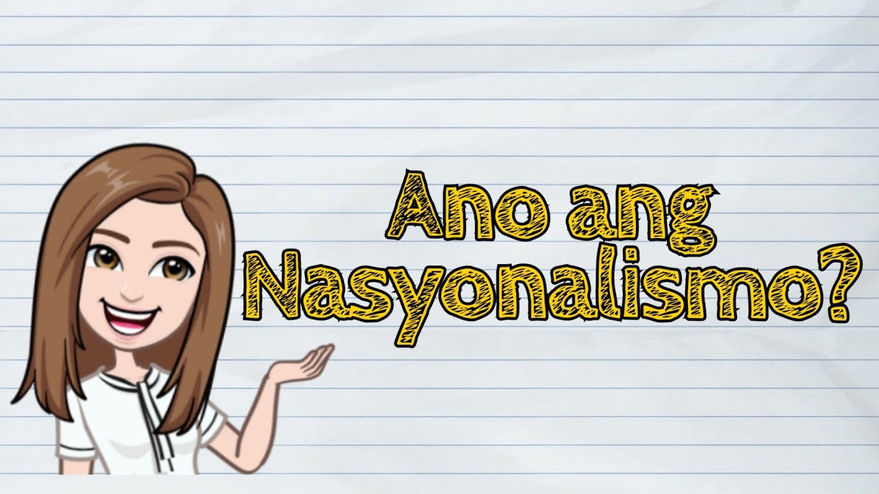 (HEKASI) Ano ang Nasyonalismo? | #iQuestionPH