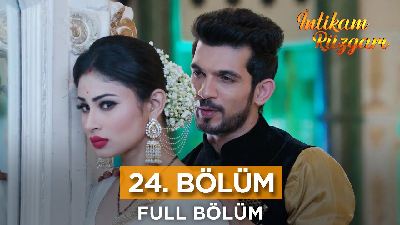 İntikam Rüzgarı Hint Dizisi | 24. Bölüm
