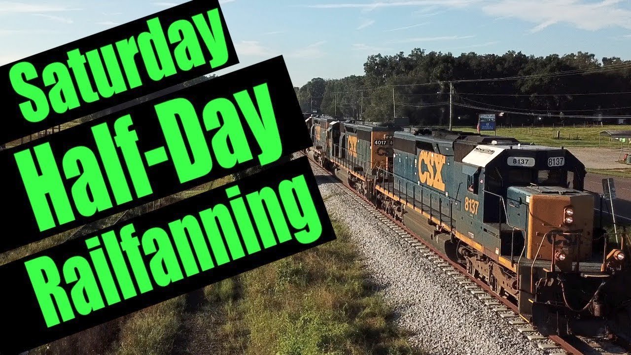 Saturday Half Day Railfanning