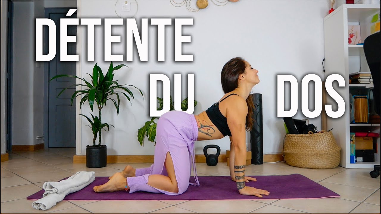 Séance DÉTENTE DU DOS et POSTURE ** Routine en temps réel pour relâcher le dos