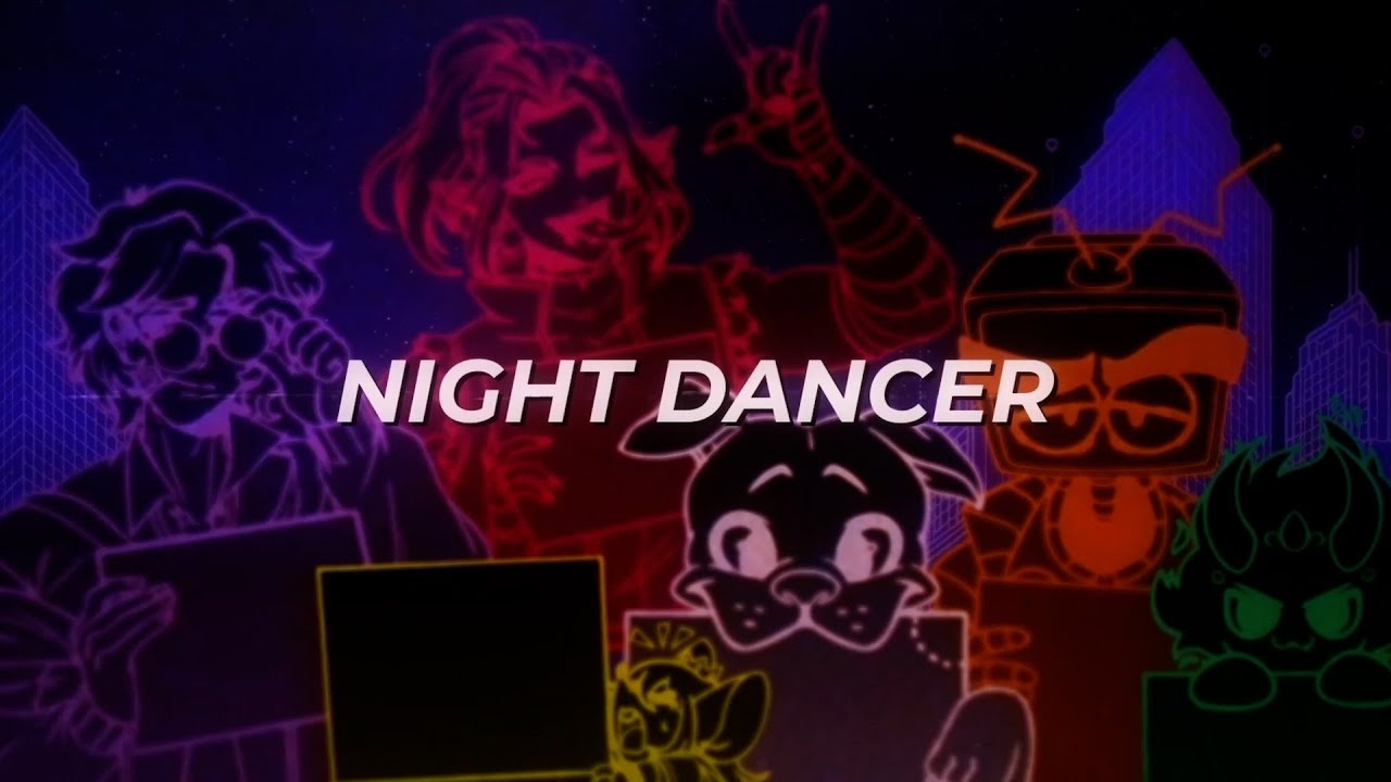 NIGHT DANCER pero la cantan los PERFECTOS DESCONOCIDOS