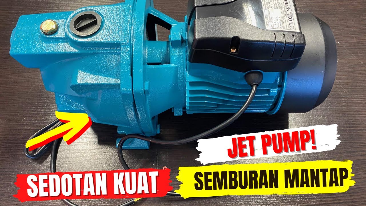 5 Rekomendasi  Pompa Air JET PUMP Terbaik! Sedotan Kuat Awet Tahan Lama !!